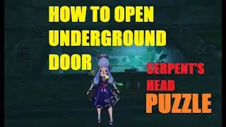 HOW TO SOLVE LEVER SWITCH UNDERGROUND ON SERPENT'S HEAD - INAZUMA - GENSHIN