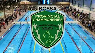 BCSSA Provincial Championships | Prince George 2025 🏊 DAY 3 - Junior Prelims [August 17, 2025]