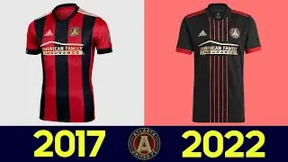The Evolution of Atlanta United FC Football Kit 2022-23 | All Atlanta United FC Jerseys History 2022