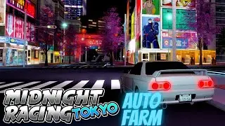 ROBLOX | Midnight Racing AUTO FARM | *PATCHED*