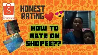How to rate products on Shopee?? |Honest rating for items ordered |JUSH MARTIN