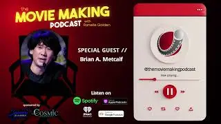 Brian A. Metcalf on what drives him to success in the Film Industry