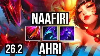NAAFIRI vs AHRI (MID) | Good KDA: 23/2/6, 43K damage | KR Master | 26.2