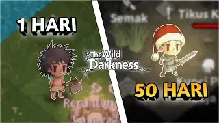 I Survived 50 Days In The Wild Darkness Game!