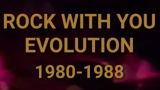 MICHAEL JACKSON-rock with you evolution 1980-1988