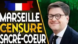 🇫🇷Le MAIRE de MARSEILLE interdit le film SACR&Eacute;-COEUR