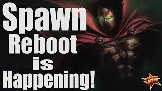 Spawn Reboot Teams Up with Big Production Company! | Gentleman News Rant