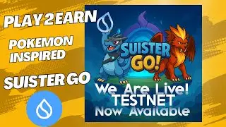 SUISTER GO POKEMON INSPIRED PLAY TO EARN GAME UNDER SUI ECOSYSTEM