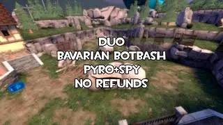 Bavarian Botbash adv Pyro+Spy duo NR ft. @MvMAngel