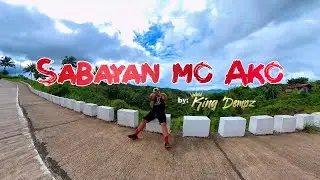 Sabayan mo Ako by King Dempz