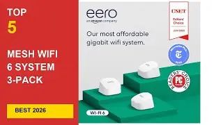 Best Mesh Wifi 6 System 3-Pack Coverage in 2026 - Expert Reviews in 2026