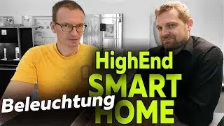 Highend Smart Home: Beleuchtung | SZENEN mit Homeserver | Smartest Home - Folge 40
