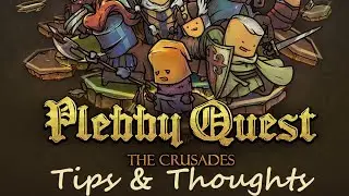 Plebby Quest - Tips in general & Scenario 1: 