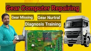Mercedes benz Actors Trucks  GS gear computer Repairing | Garm garm Hone pr Gear Nurtral krti hai 