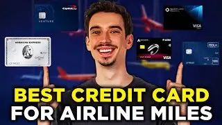 Best Credit Card for Airline Miles (2026) - Choose Wisely!