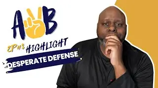 Desperate Defense - Ep. #3 Highlight