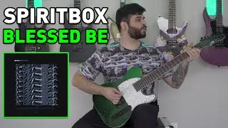 Spiritbox - Blessed Be (7 String Guitar & Vocal Cover)
