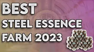 Warframe: Лучший гайд по фарму STEEL ESSENCE 2023