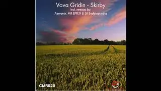 Vova Gridin - Skirby (Aemonix Remix)