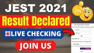 JEST 2021 Result (Declared) - Check Your JEST 2021 Result & Score Card Here