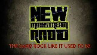 New Mainstream Radio / The Hard Rock Like It Used To Be
