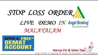 Angel broking Stop Loss Order Malayalam live demo. harrys fin n sales tips. sell order vedanta