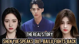 Shen Yue Breaks Silence on Dylan Wang &mdash; Fans Are Shocked
