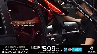 Lavish&reg; Nano Ceramic Solar & Safety Window Films PROMOTION from RM599