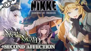 【勝利の女神：NIKKE】完全初見メガニケ『 New year New Sword』+『SECOND AFFECTION』！