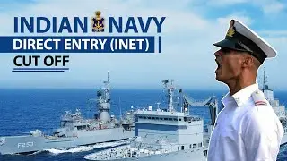 Indian Navy Direct Entry (INET) Cut Off 2020 | By Abhinav Mehrotra Sir