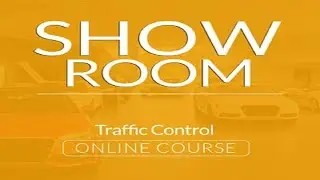 Auto Dealership Showroom Traffic Control Online Course | Techniques | Fast Sales Training Center