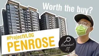 HouseHuntSG Project Vlog - Penrose