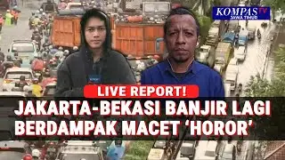 Banjir Kembali Terjang Jakarta & Bekasi, Jalan Macet Horor - Permukiman Warga Terendam!