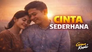 Cinta Sederhana – Dangdut Koplo Romantis Paling Tulus | Gema Koplo✔ SEO kuat