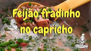 👩‍🍳🥘 Feijão  fradinho no capricho