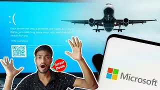 Microsoft Server Down - पूरी दुनिया में बंद 😱 | Microsoft Windows Down
