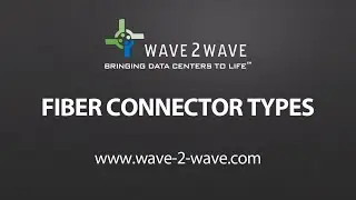 Fiber Optic Connector Types   Data Center Applications