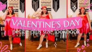 Valentine's Day 2023 Lookbook | Petite Plus Size Edition