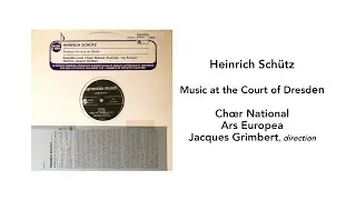 Heinrich Sch&uuml;tz: Music at the Court of Dresden, Jacques Grimbert - Side 2