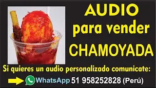 Audio para vender Chamoyada