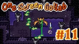So the Owls ARE Evil - Go Gollab 2, One Screen Gollab | Zelda Classic: Part 11 (Finale)