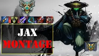 Jax Montage - Best Of Jax 2017 | League Of Legends Mid