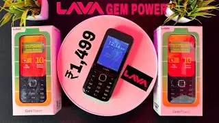 LAVA Gem Power 🔋 Unboxing || Review || Wide Display Feature Phone || Auto Call Recording || Price