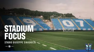 Stadium Focus: Stadio Giuseppe Sinigaglia (24/07/25)