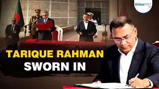 Tarique Rahman sworn in as Bangladesh PM | BNP wins majority in historic polls
