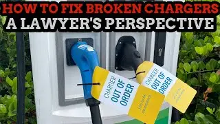 EV Infrastructure Lawyer Answers Why There Are So Many Broken EV Chargers!