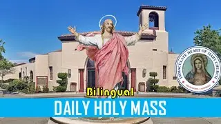 Bilingual Holy Mass/Misa Bilingue