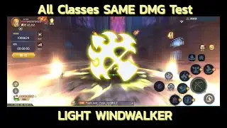 LightWindWalker - All Classes SAME DMG Dps Test in 1 min | Dragon Nest 2 Evolution | 光 風行者 輸出實測