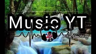 Ellie Goulding 》Music YT