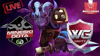 Mineski vs WG.unity Game 1 Live - LB Round 2 bo3 - Mr. Cat Invitational Season 2